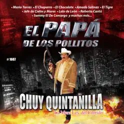 El Papá De Los Pollitos - Chuy Quintanilla El Papá De Los Pollitos - Chuy Quintanilla