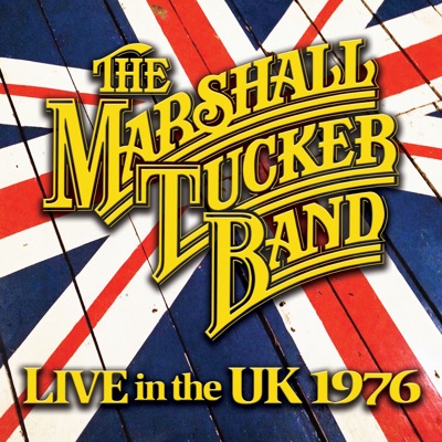 Live in the UK 1976 - Marshall Tucker Band