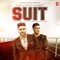 Suit - Guru Randhawa & Arjun lyrics