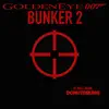 Bunker 2 (From "GoldenEye 007") - Single album lyrics, reviews, download