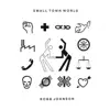 Small Town World album lyrics, reviews, download