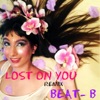 Lost on You (Remix) - Single