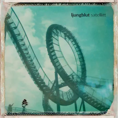 Satellitt - Single - Ljungblut