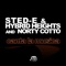 Canta La Musica - Sted-E, Hybrid Heights & Norty Cotto lyrics