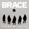 Brace - Birds of Tokyo lyrics