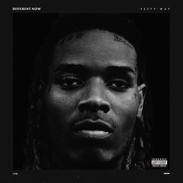 フェティ ワップの fetty wap deluxe edition をapple musicで