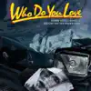 Stream & download Who Do You Love (Wolfgang Voigt New Romantic Mix) - Single