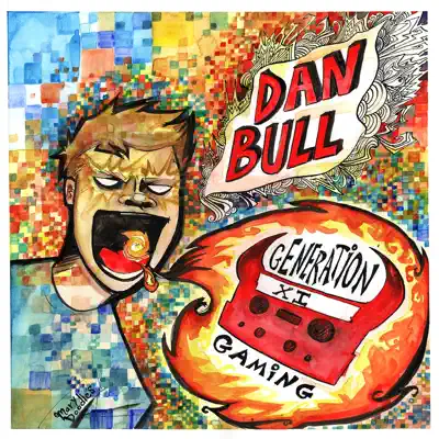 Generation Gaming XI - Dan Bull Generation Gaming XI - Dan Bull