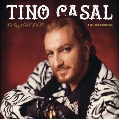 De la piel del diablo - La colección definitiva - Tino Casal