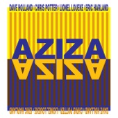 AZIZA (feat. Dave Holland, Chris Potter, Lionel Loueke, Eric Harland) artwork
