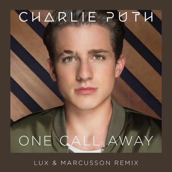 Cover artwork for One Call Away (Lux & Marcusson Remix)
