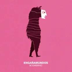 Engañamundos - Boomerang Engañamundos - Boomerang