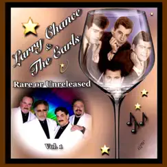 Rare Or Unreleased (Volume 1) by Larry Chance & The Earls album reviews, ratings, credits