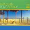 Brazilian Love Affair, Vol. 5