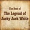 Caney Ridge - Jacky Jack White lyrics