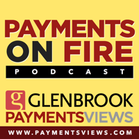 Payments on Fire podcast