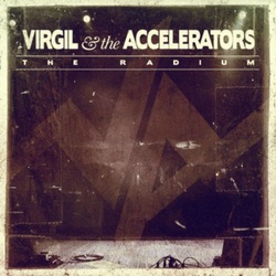 Virgil & The Accelerators - Fell To the Floor