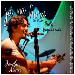 Já (Ao Vivo) - Single - Jordan Nunes