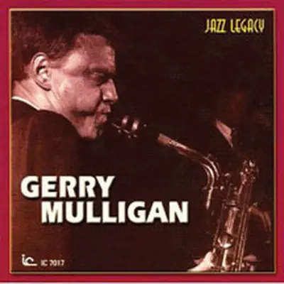 Gerry Mulligan - Gerry Mulligan Gerry Mulligan - Gerry Mulligan