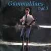 Stream & download Gammaldans, Vol. 3