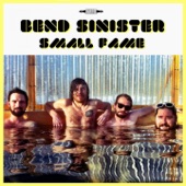 Bend Sinister - She Lost Her Rock and Roll