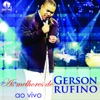 As Melhores de Gerson Rufino (Ao Vivo), 2016