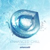 Enhanced Chill, Vol. 4, 2016