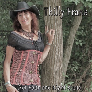 Thilly Frank - Not Your One Night Stand - 排舞 音樂