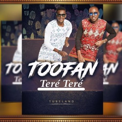 Toofan - Teré teré