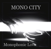 Monophonic Love