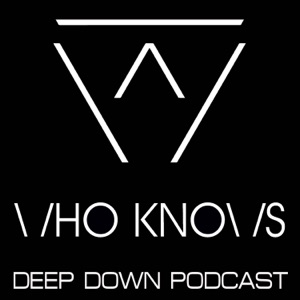 DEEP DOWN #25