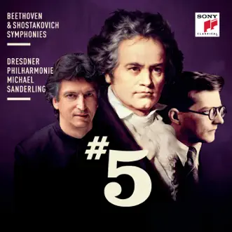 Beethoven & Shostakovich: Symphonies No. 5 by Michael Sanderling & Dresdner Philharmonie album reviews, ratings, credits