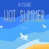 Kitsuné Hot Summer Playlist artwork