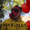 Magicabula - Single, 2017
