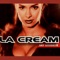 Say Goodbye (Nello's Hardfloor Mix) - La Cream lyrics