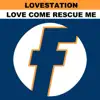 Love Come Rescue Me - EP album lyrics, reviews, download