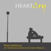 HeartCry (feat. Nathaniel Bassey & Victoria Orenze) - Single