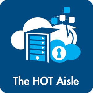 The Hot Aisle – Destroy the Status Quo for Enterprise IT with Mark Thiele of Apcera – Episode 78