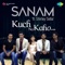 Kuch Na Kaho (feat. Shirley Setia) - SANAM lyrics