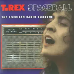 Spaceball: The American Radio Sessions - Marc Bolan