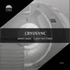 Stream & download Cryosync - Single