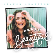 Crazy Beautiful You (Deluxe) - EP artwork