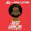 Stream & download Just Dancin (feat. Jor'dan Armstrong) - Single