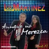 Aunque No Lo Merezca, vol.17