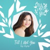 Till I Met You - Single