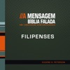 Bíblia Falada - Filipenses - A Mensagem - EP
