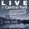 Live in Central Park (Revisited) album lyrics, reviews, download