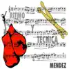 Stream & download Ritmo y Técnica (feat. Mendez)