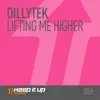 Lifting Me Higher - Single album lyrics, reviews, download