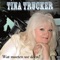 Tina Trucker - Wat Moeten We Doen